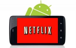 Netflix permite que usuários Android paguem conta através do Google Play