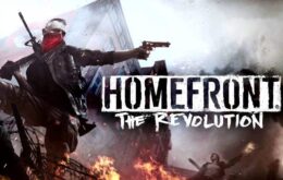 Assista ao trailer de lançamento de ‘Homefront: The Revolution’