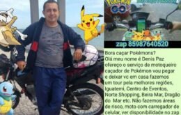 Motoboy de Fortaleza oferece serviço de caça de Pokémons