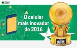 Prêmio Olhar Digital: conheça o celular mais inovador de 2016