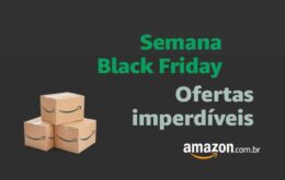 Celulares e notebooks? As melhores ofertas da Black Friday 2018 estão na Amazon