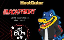 A Black Friday HostGator começou! Garanta a hospedagem do seu site com até 60% off